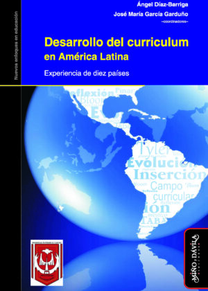 Desarrollo del curriculum en América Latina. Experiencia de diez países