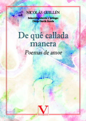 De qué callada manera