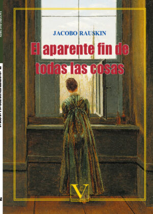 El aparente fin de todas las cosas