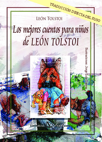 Los mejores cuentos para niños de LEÓN TOLSTOI