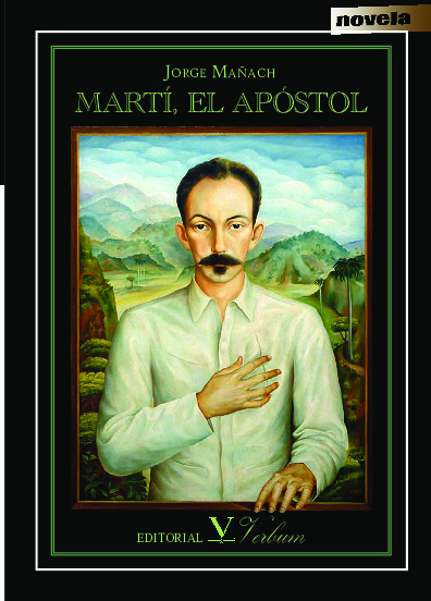 Martí, el apóstol