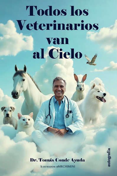 Todos los veterinarios van al cielo