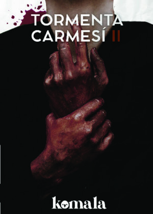 Tormenta carmesí II