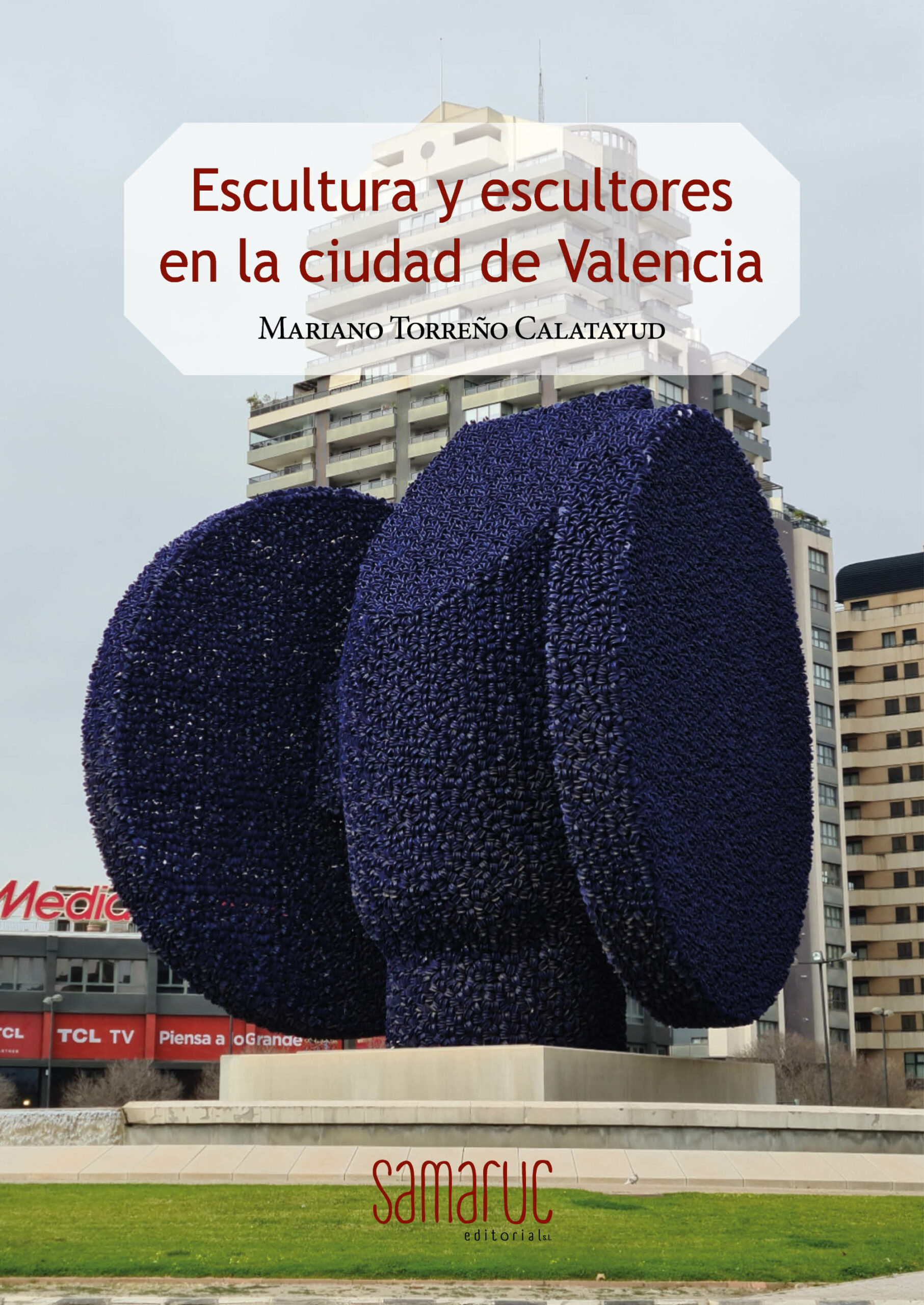 Escultura y escultores de la ciudad de Valencia
