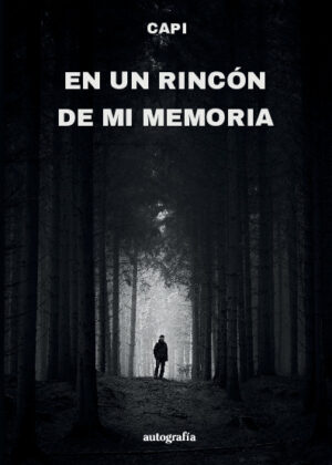 En un rincón de mi memoria