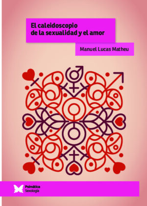 El caleidoscopio de la sexualidad y del amor