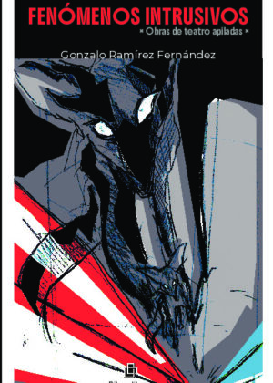 Fenómenos intrusivos. Obras de teatro apiladas