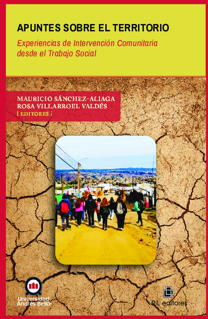 Apuntes sobre el Territorio. Experiencias de Intervención Comunitaria desde el Trabajo Social