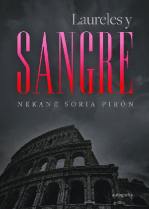 Laureles y sangre
