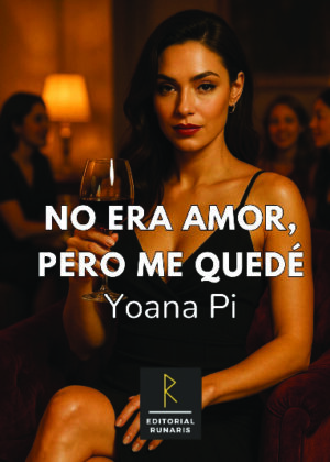 NO ERA AMOR, PERO ME QUEDÉ