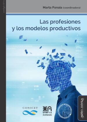 Las profesiones y los modelos productivos