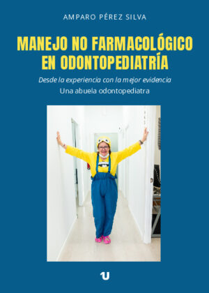 Manejo no farmacológico en Odontopediatría