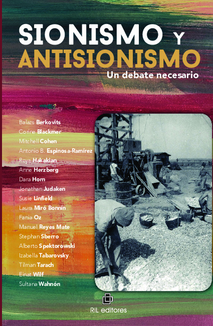 Sionismo y antisionismo. Un debate necesario