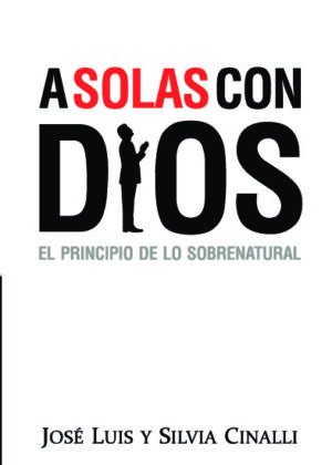 A SOLAS CON DIOS