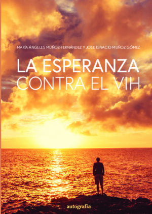 La esperanza contra el VIH