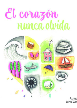 El corazón nunca olvida