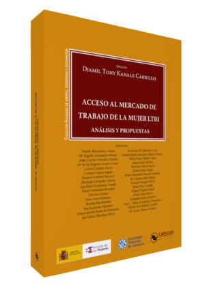 Acceso al mercado de trabajo de la mujer LTBI. Análisis y Propuestas