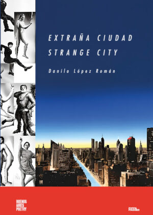 Extraña Ciudad / Strange City