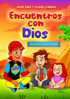 DEVOCIONAL PARA NIÑOS. ENCUENTROS CON DIOS