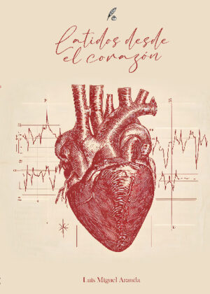Latidos desde el corazón