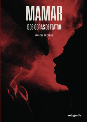 MAMAR - Dos obras de teatro