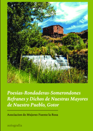 Poesias-Rondaderas-Somerondones Refranes y Dichos de Nuestras Mayores de Nuestro Pueblo, Gotor