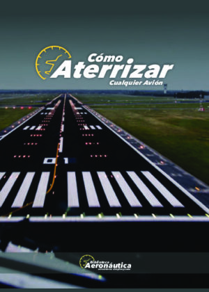 Cómo Aterrizar Cualquier Avión