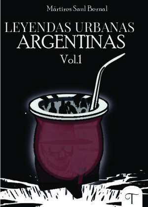 Leyendas Urbanas Vol. 1