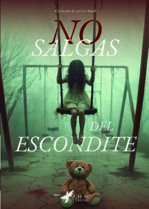 No salgas del escondite