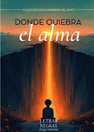 Donde quiebra el alma