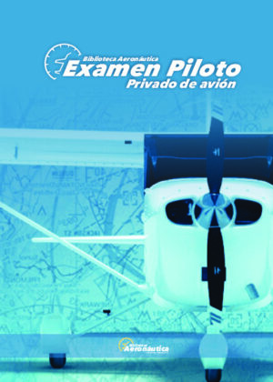 Examen Piloto Privado de Avión