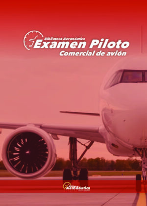 Examen Piloto Comercial de Avión