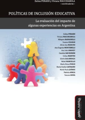 Políticas de inclusión educativa. La evaluación del impacto de algunas experiencias en Argentina