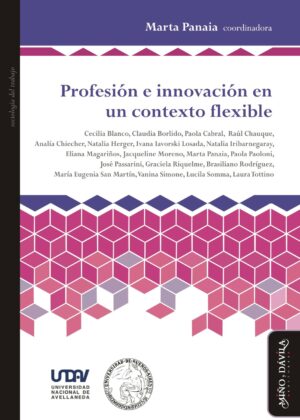 Profesión e innovación en un contexto flexible
