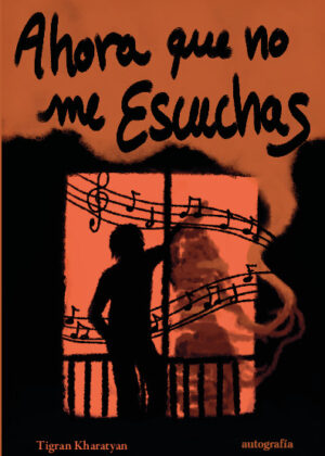 Ahora que no me escuchas