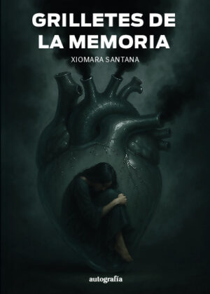 Grilletes de la memoria