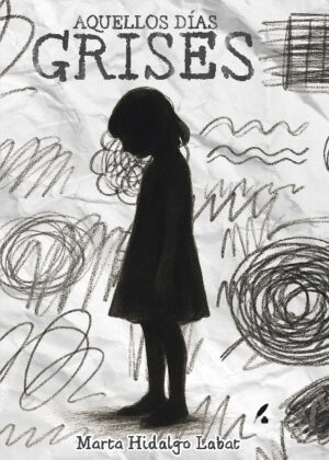 Aquellos días grises