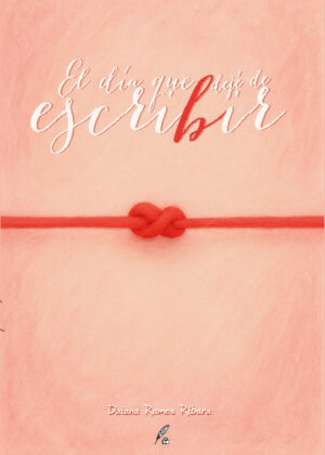 El día que dejé de escribir