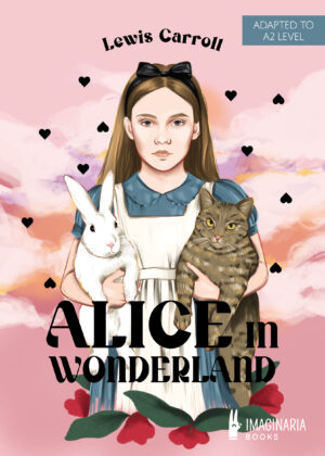 Alice in Wonderland (A2 LEVEL)