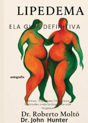Lipedema: la guía definitiva