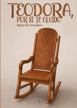 Teodora, por si te olvido