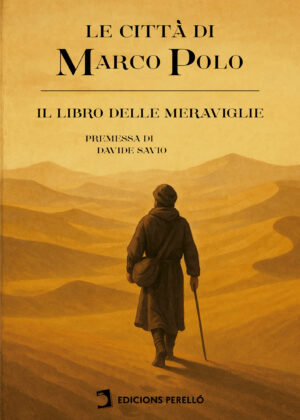 Il Milione - Le città di Marco Polo