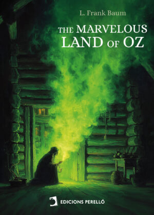 The Marvelous Land of Oz