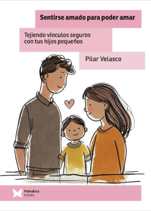 Sentirse amado para poder amar