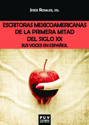 Escritoras mexicoamericanas de la primera mitad del siglo XX