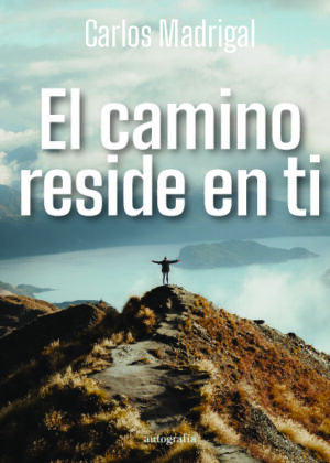 El camino reside en ti