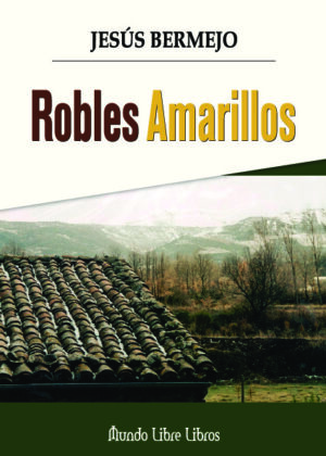 Robles amarillos