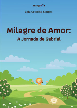 Milagre de amor: A viagem de Gabriel
