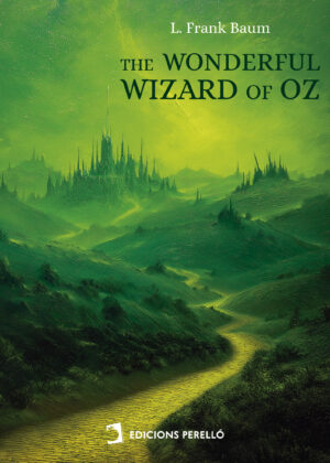 The Wonderful Wizard of Oz
