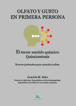 Olfato y gusto en primera persona